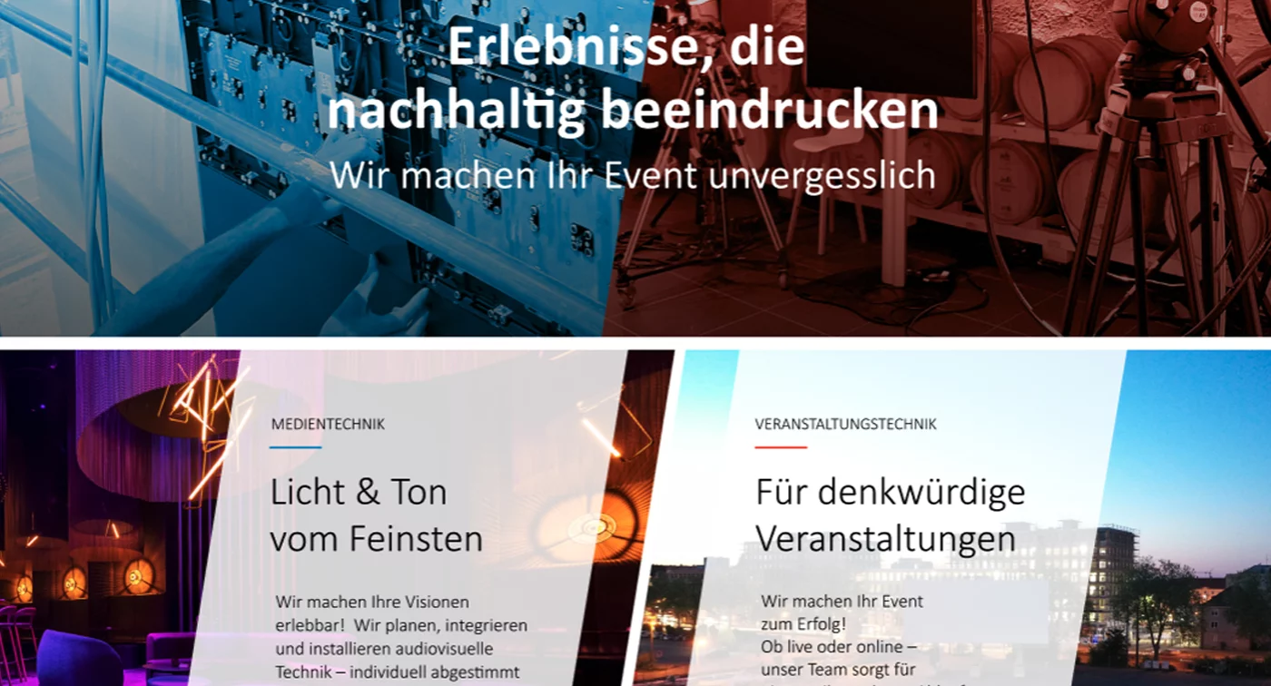 Geteiltes Bild mit technischer Ausrüstung auf der linken Seite und Veranstaltungsaufbau auf der rechten Seite. Der deutsche Text wirbt für unvergessliche Veranstaltungen mit erstklassigen Dienstleistungen im Bereich audiovisuelle und multimediale Systeme und enthält Rubriken zu „Licht & Ton“ und „Veranstaltungen“.